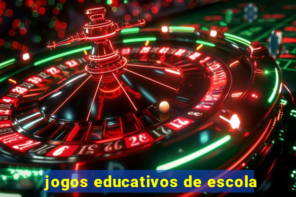 jogos educativos de escola